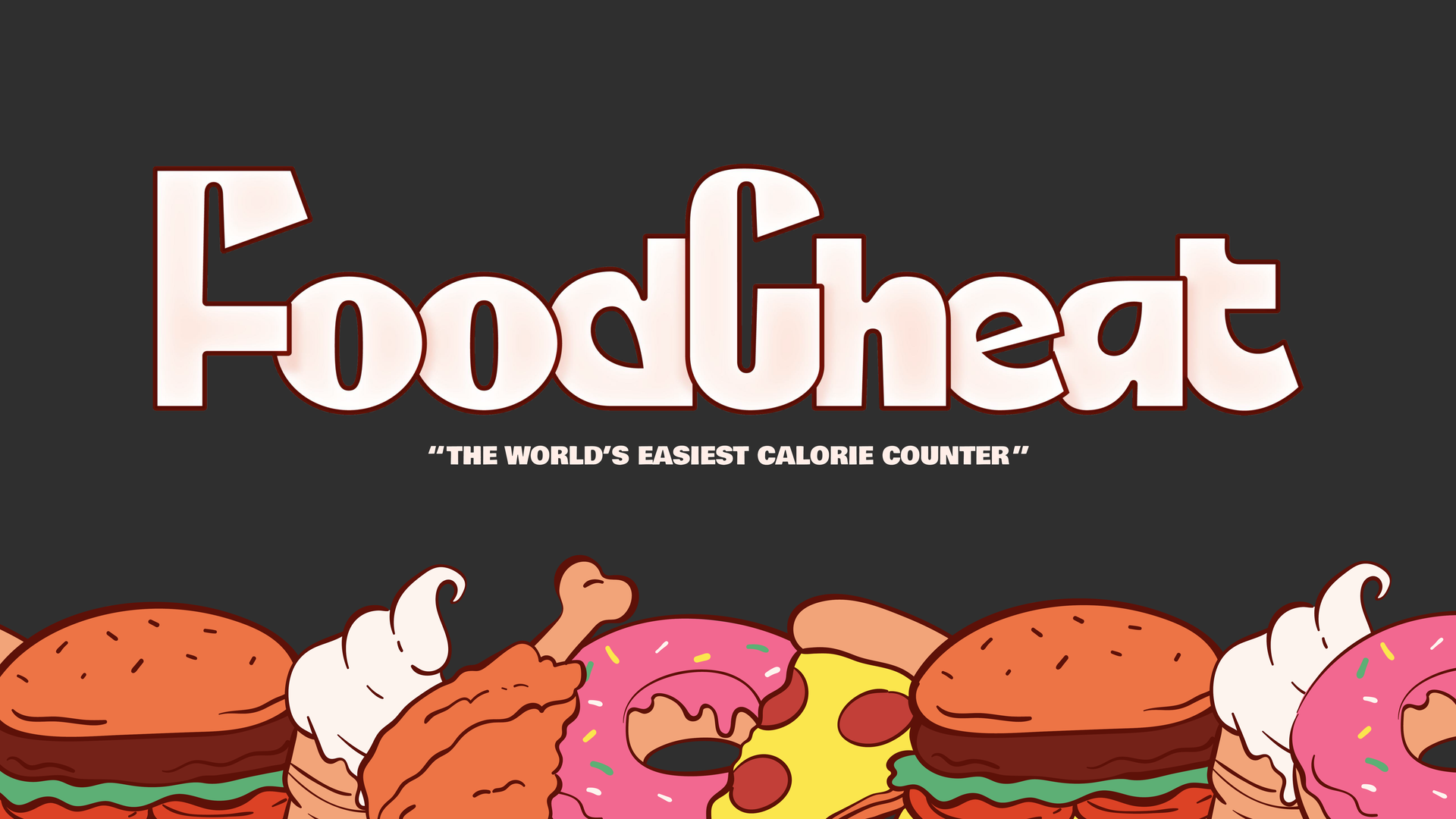 FoodCheat — the world's easiest calorie counter